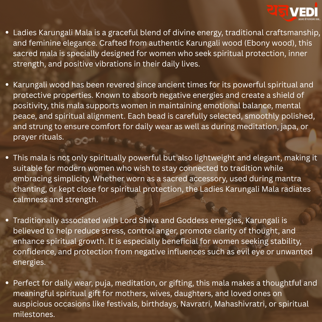 Ladies Karungali Mala – Sacred Elegance for Divine Protection & Inner Strength